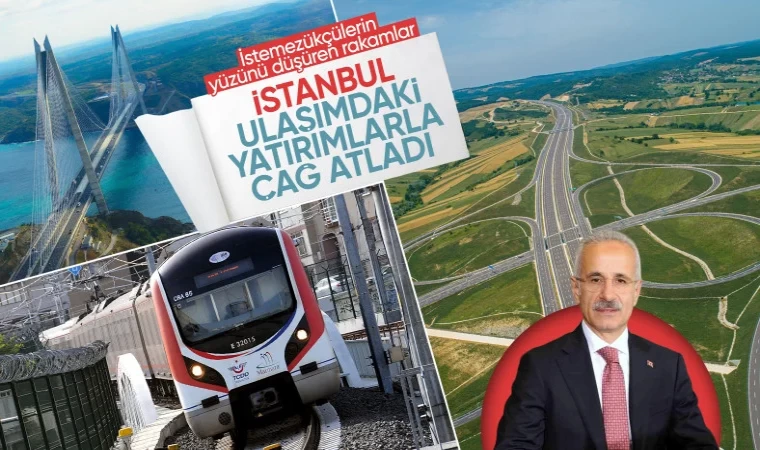 İstanbul'u köprü ve tünellerle yeniden inşa ettik