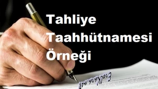 Tahliye taahhütnameleri ve tahliye davaları