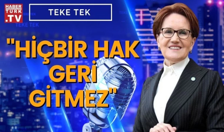 28 Şubat süreci tekrarlanabilir mi? Meral Akşener yanıtladı